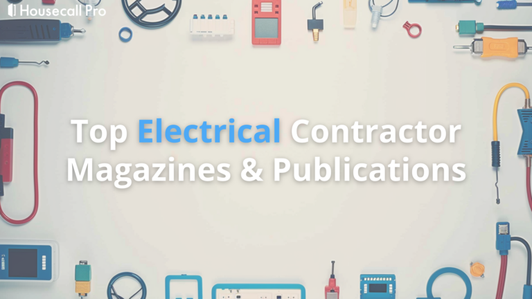 14 Top Electrical Contractor Magazines to Follow for Industry News