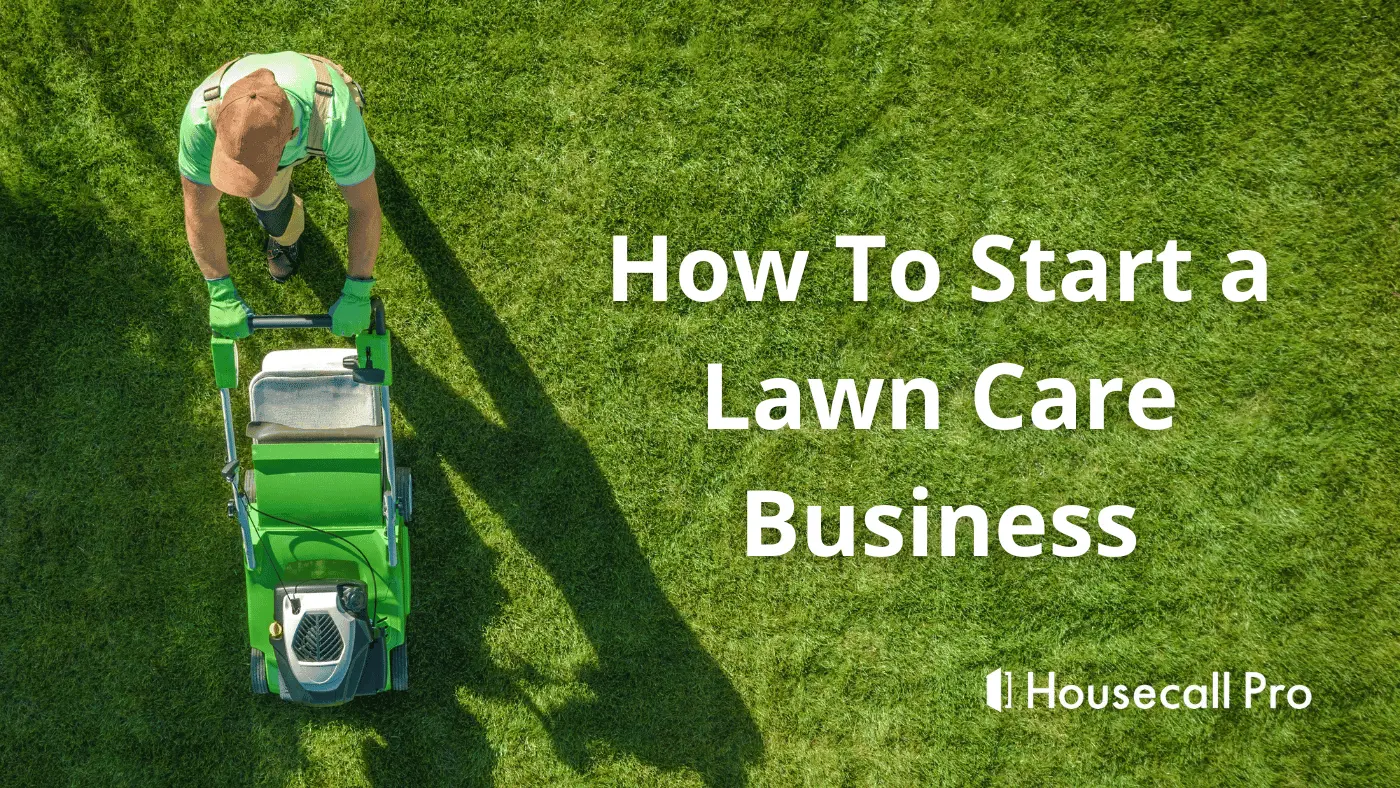How to start a lawn care business blog banner