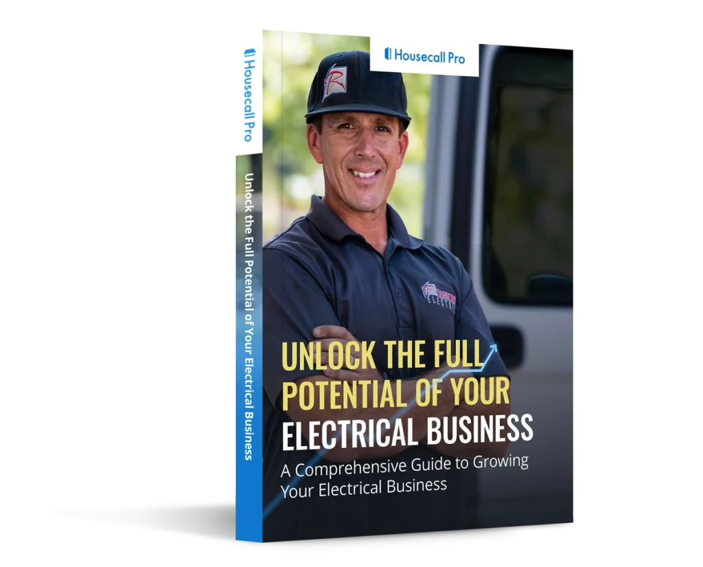 Housecal Pro's original eBook on Growing Your Electrical Business