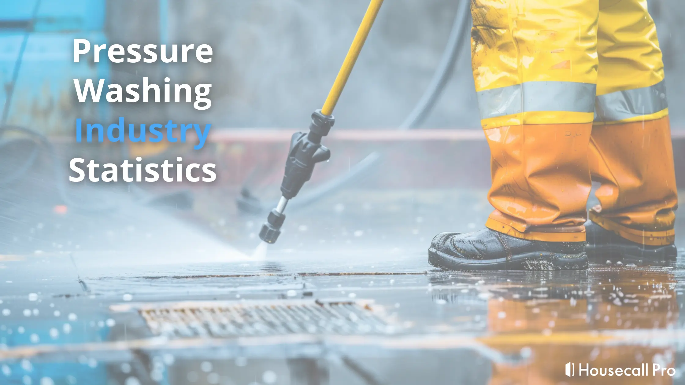 Pressure Washing Industry Statistics