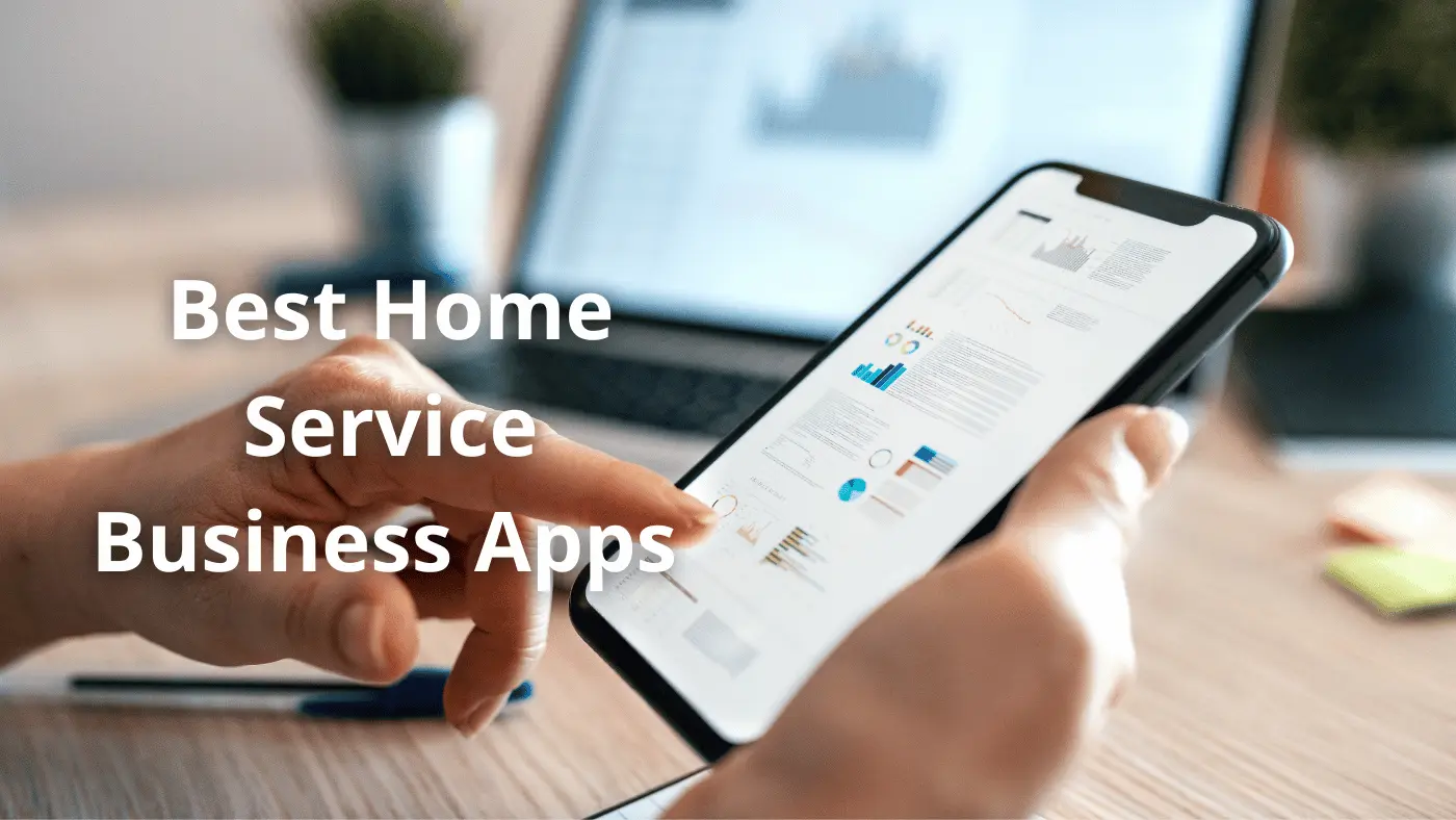 Best home service business apps blog banner