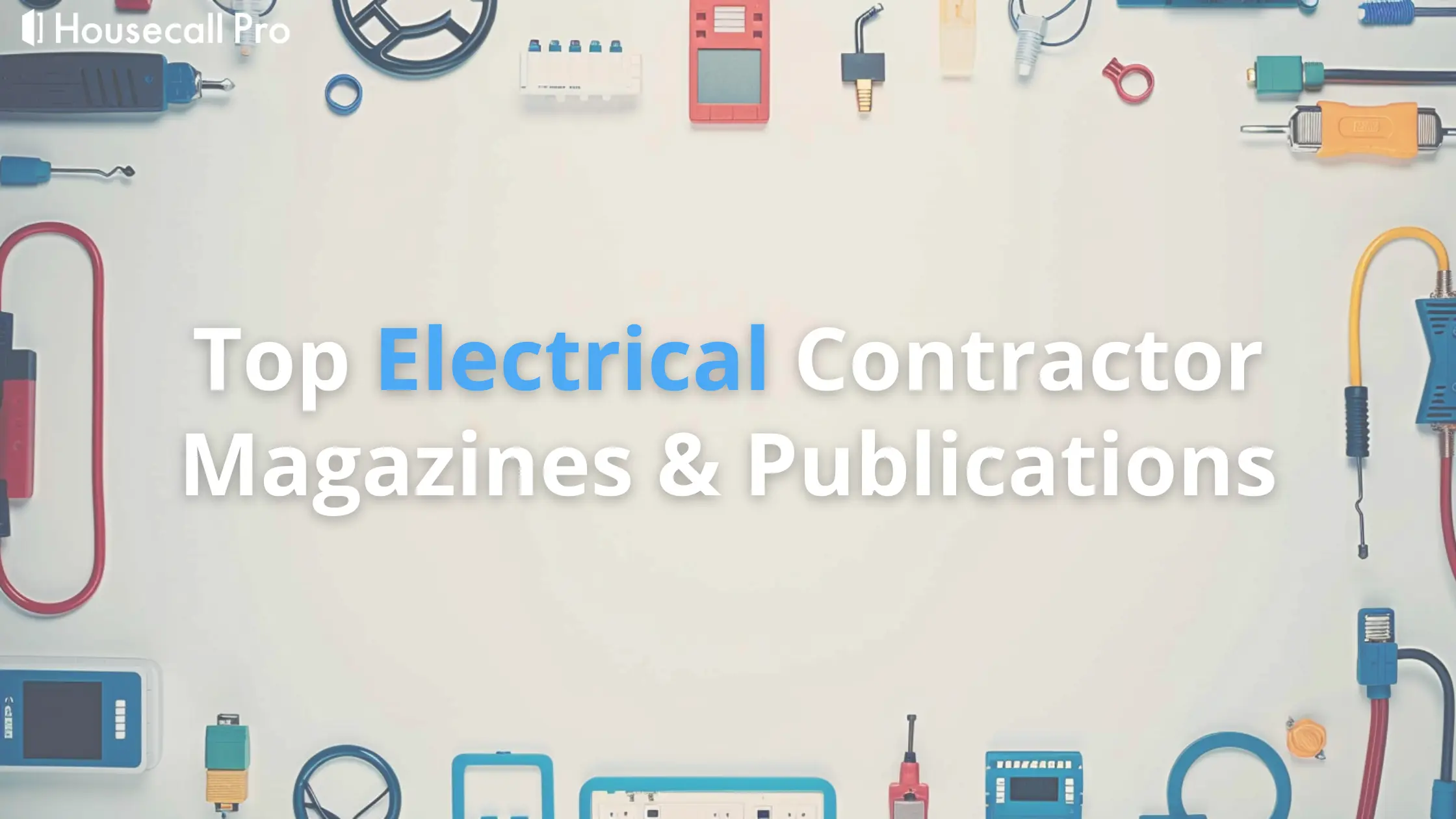 Electrical contractor magazines