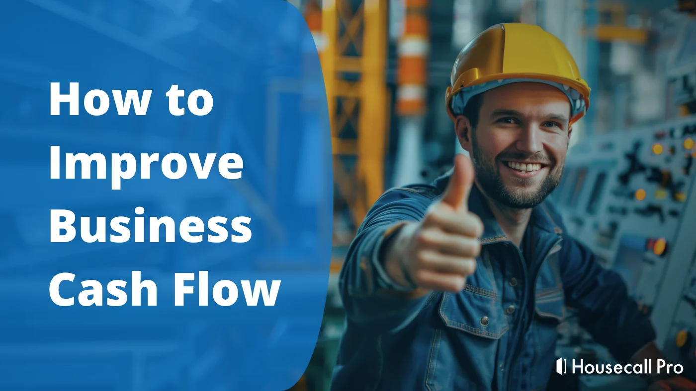 How to Improve Business Cash Flow With...